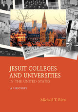 front cover of Jesuit Colleges and Universities in the United States