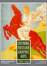 front cover of Defining Russian Graphic Arts