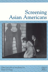front cover of Screening Asian Americans