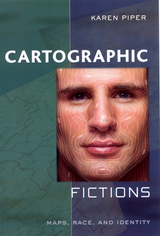 front cover of Cartographic Fictions