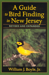 front cover of A Guide to Bird Finding in New Jersey