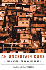 front cover of An Uncertain Cure