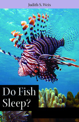 front cover of Do Fish Sleep?