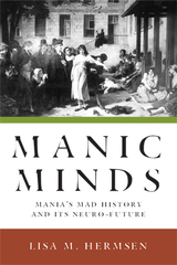front cover of Manic Minds