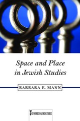 front cover of Space and Place in Jewish Studies