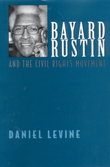 front cover of Bayard Rustin and the Civil Rights Movement