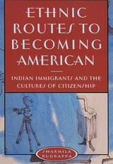 front cover of Ethnic Routes to Becoming American
