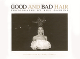 front cover of Good and Bad Hair