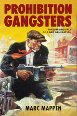 front cover of Prohibition Gangsters