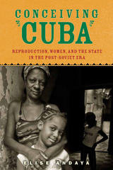 front cover of Conceiving Cuba