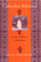 front cover of Unfamiliar Relations