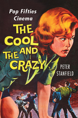 front cover of The Cool and the Crazy