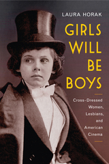front cover of Girls Will Be Boys