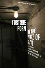 front cover of Torture Porn in the Wake of 9/11