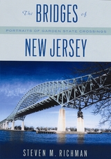 front cover of The Bridges of New Jersey