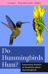 front cover of Do Hummingbirds Hum?