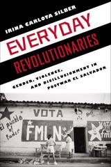 front cover of Everyday Revolutionaries