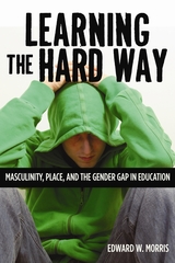 front cover of Learning the Hard Way