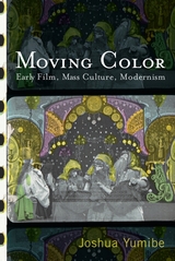 front cover of Moving Color