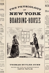 front cover of The Physiology of New York Boarding-Houses