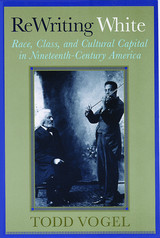 front cover of Rewriting White