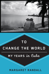 front cover of To Change the World