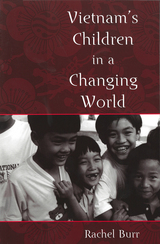 front cover of Vietnam's Children in a Changing World