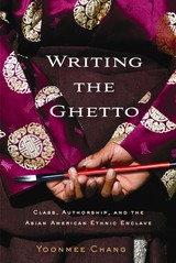 front cover of Writing the Ghetto