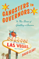front cover of Gangsters to Governors