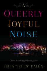 front cover of A Queerly Joyful Noise