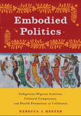 front cover of Embodied Politics