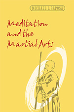 Meditation & the Martial Arts 
