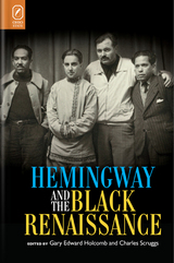 front cover of Hemingway and the Black Renaissance