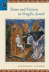 front cover of Fama and Fiction in Vergil's Aeneid