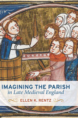front cover of Imagining the Parish in Late Medieval England