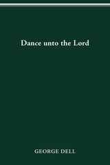 front cover of DANCE UNTO THE LORD