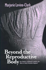 front cover of BEYOND THE REPRODUCTIVE BODY