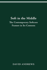 front cover of SOFT IN THE MIDDLE