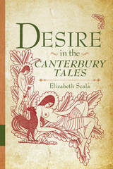 front cover of Desire in the Canterbury Tales