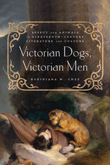 front cover of Victorian Dogs, Victorian Men