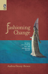 front cover of Fashioning Change