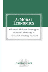 front cover of A/MORAL ECONOMICS