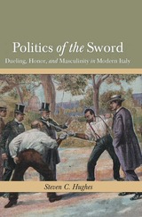 front cover of Politics of the Sword
