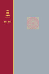 front cover of The Gee Years, 2007–2013