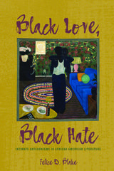 front cover of Black Love, Black Hate