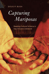 front cover of Capturing Mariposas