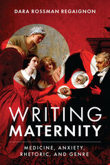 front cover of Writing Maternity
