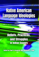 front cover of Native American Language Ideologies