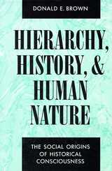 front cover of Hierarchy, History, and Human Nature