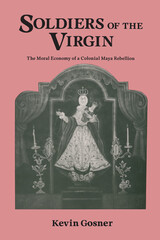 front cover of Soldiers of the Virgin